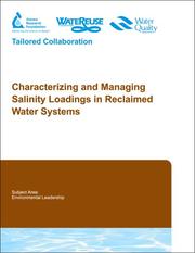 Cover of: Characterizing and Managing Salinity Loadings in Reclaimed Water Systems