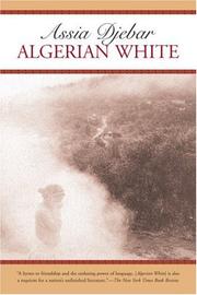 Cover of: Algerian White by Assia Djebar