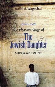 Cover of: The Pleasant Ways of the Jewish Daughter