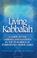 Cover of: Living Kabbalah