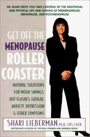 Cover of: Get Off the Menopause Roller Coaster: Natural Solutions