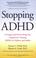 Cover of: Stopping ADHD