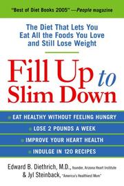 Cover of: Fill Up to Slim Down by Edward Dietrich, Jyl Steinback