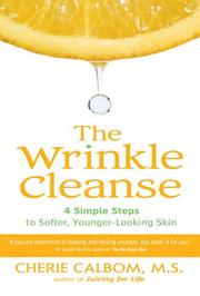 Cover of: The Wrinkle Cleanse by Cherie Calbom