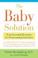 Cover of: The Baby Solution