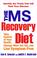Cover of: The MS Recovery Diet