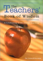 The Teachers' Book of Wisdom by Criswell Freeman