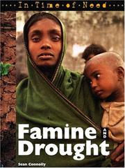 Cover of: Famines and Droughts (In Time of Need) by Sean Connolly