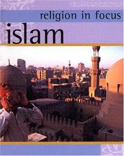 Cover of: Islam (Religion in Focus) by 