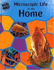 Cover of: Microscopic Life in Your Home (Ward, Brian R. Micro World.)