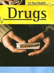 Cover of: Drugs (It's Your Health)