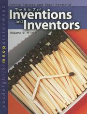 Cover of: The a to Z of Inventions and Inventors by Pennie Stoyles, Peter Pentland