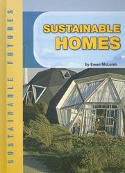 Cover of: Sustainable Homes (Sustainable Futures) | Ewan McLeish