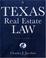 Cover of: Texas real estate law