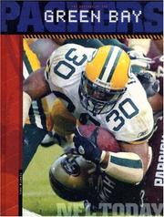 Cover of: The History of the Green Bay Packers (NFL Today) (NFL Today) by John Nichols
