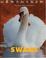 Cover of: Swans (The Wild World of Animals) (The Wild World of Animals)