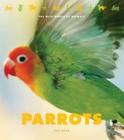 Cover of: Parrots (The Wild World of Animals) (The Wild World of Animals)