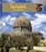 Cover of: Israel (My First Look at: Countries) (My First Look at: Countries)