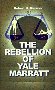 Cover of: The Rebellion of Yale Marratt