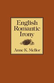 Cover of: English Romantic Irony by Anne K. Mellor