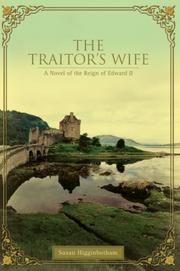 The Traitor's Wife by Susan Higginbotham