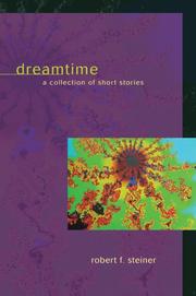 Cover of: Dreamtime: A Collection of Short Stories