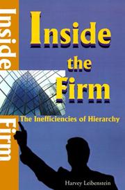 Cover of: Inside the Firm: The Inefficiencies of Hierarchy