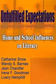 Cover of: Unfulfilled Expectations by Wendy S. Barnes, Catherine E. Snow, Lowry Hemphill, Jean Chandler, Irene F. Goodman