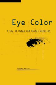 Cover of: Eye Color: A Key to Human and Animal Behavior