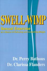 Cover of: Swell-Wimp: Sexual Exercise As a Means of Reducing and Controlling Weight