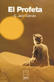 Cover of: El Profeta/the Prophet (Alba) by Kahlil Gibran, Kahlil Gibran