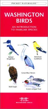 Cover of: Washington Birds (Pocket Naturalist - Waterford Press) by James Kavanagh