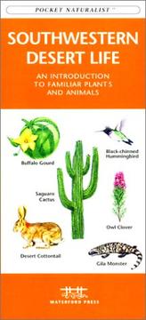 Cover of: Southwestern Desert Life by James Kavanagh