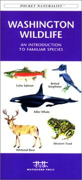 Cover of: Washington Wildlife (Pocket Naturalist - Waterford Press) by James Kavanagh