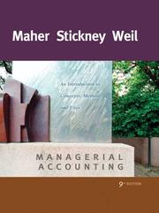 Cover of: Managerial Accounting by Michael W. Maher, Clyde P. Stickney, Roman L. Weil