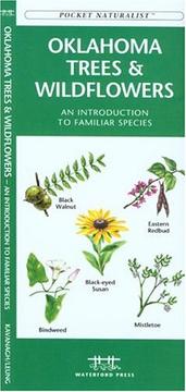 Cover of: Oklahoma Trees and Wildflowers : An Introduction to Familiar Species (Pocket Naturalist - Waterford Press) (Pocket Naturalist - Waterford Press)