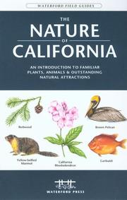 Cover of: The Nature of California, 3rd by James Kavanagh