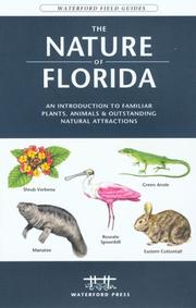 Cover of: The Nature of Florida, 2nd by James Kavanagh
