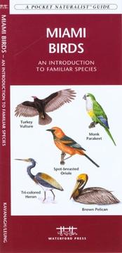 Cover of: Miami Birds: An Introduction to Familiar Species of Miami FL (Pocket Naturalist - Waterford Press)