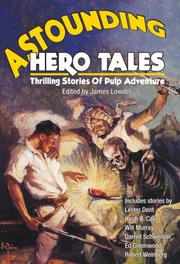 Cover of: Astounding Hero Tales by James Lowder