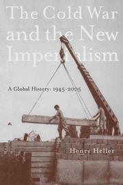 Cover of: The Cold War and imperialism: a global history, 1945-2005