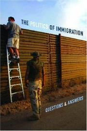 The politics of immigration by Jane Guskin, David L. Wilson