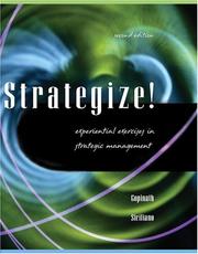 Cover of: Strategize!: experiential exercises in strategic management