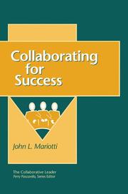 Cover of: Collaborative Leader: Collaborating for Success, The