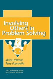 Cover of: Collaborative Leader: Involving Others in Problem-Solving, The