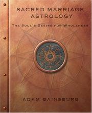 Cover of: Sacred Marriage Astrology the Soul's Desire for Wholeness