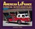Cover of: American LaFrance 700 Series 1945-1952