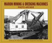 Cover of: Marion Mining and Dredging Machines: Photo Archive