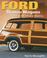 Cover of: Ford station wagons, 1929-1991