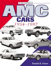 AMC cars, 1954-1987 by Patrick R. Foster